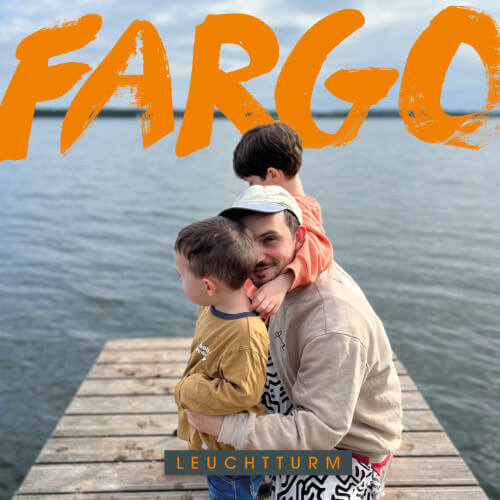 FARGO - Leuchtturm