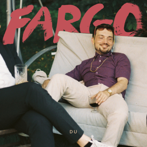 FARGO - Du