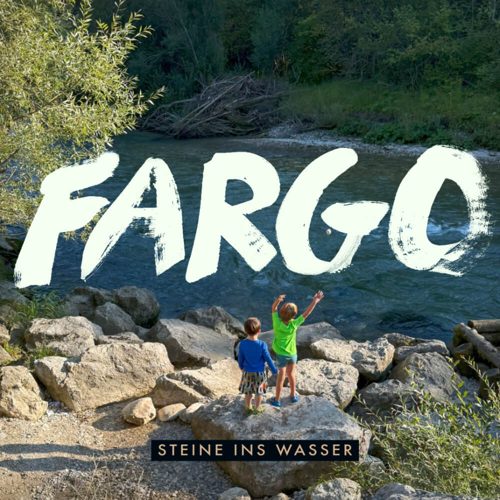 FARGO - Steine ins Wasser